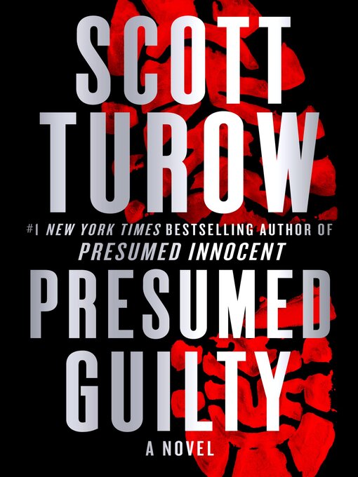 Title details for Presumed Guilty by Scott Turow - Wait list